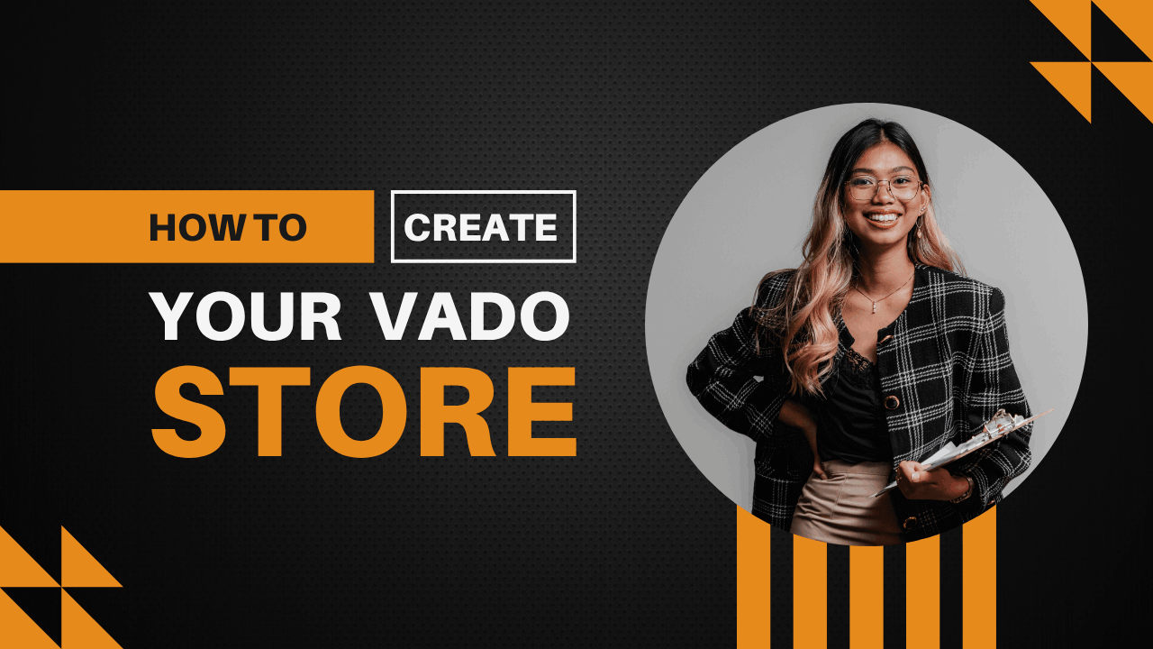 How to Create a Vado Store for Your Business